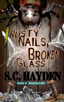 Paperback Rusty Nails, Broken Glass Book