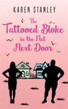 Paperback The Tattooed Bloke in the Flat Next Door Book