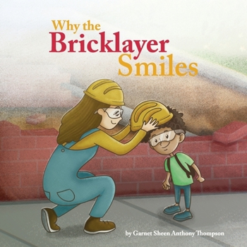 Paperback Why the Bricklayer Smiles Book