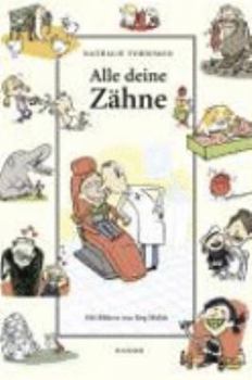Hardcover Alle deine Zähne [German] Book