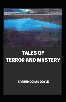 Paperback Tales of Terror and Mystery: Illustrated Edition Book