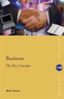 Paperback Business: The Key Concepts Book