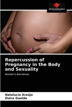 Paperback Repercussion of Pregnancy in the Body and Sexuality Book
