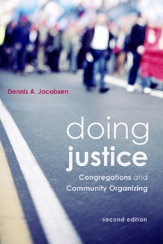 Paperback Doing Justice: Congregations and Community Organizing, 2nd Edition Book