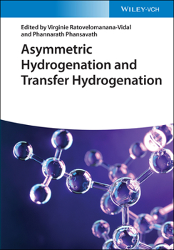 Hardcover Asymmetric Hydrogenation and Transfer Hydrogenation Book