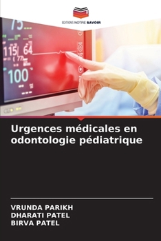 Paperback Urgences médicales en odontologie pédiatrique [French] Book
