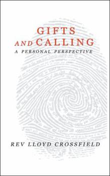 Paperback Gifts and Calling: A Personal Perspective Book