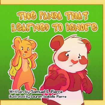 Paperback The Panda That Learned To Ignore Book