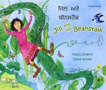 Hardcover Jill and the Beanstalk in Panjabi and English Book