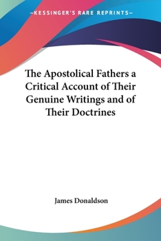 The apostolical fathers