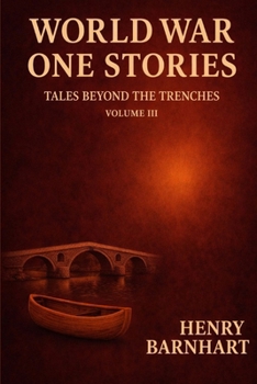 Paperback world war one stories- tales beyond the trenches volume 3 Book