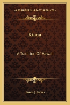 Paperback Kiana: A Tradition Of Hawaii Book