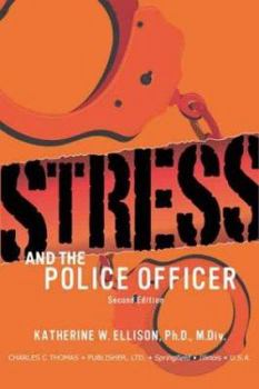 Paperback Stress and the Police Officer Book