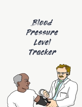 Blood Pressure Level Tracker: Blood Pressure Tracker | Hypertension Log | Silent Killer Logbook | Systolic Diastolic Measurement | Blood Sugar Track