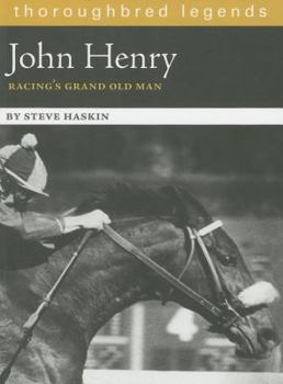 Paperback John Henry: Racing's Grand Old Man Book