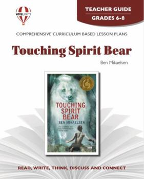 Paperback Touching Spirit Bear - Teacher Guide by Novel Units Book