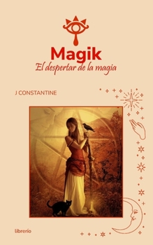 Paperback Magik el despertar de la Magia [Spanish] Book