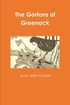Paperback The Gortons of Greenock Book