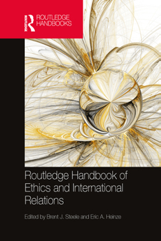 Paperback Routledge Handbook of Ethics and International Relations Book