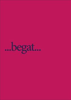 Paperback Begat: An Entertainment for the Trump Epoch Book