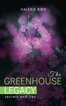 Paperback The Greenhouse Legacy Book