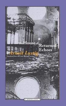 Paperback The House of Returned Echoes Book