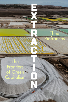 Hardcover Extraction: The Frontiers of Green Capitalism Book