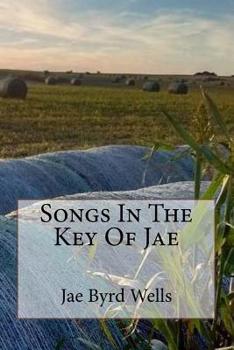 Paperback Songs In The Key Of Jae Book