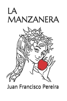 Paperback La Manzanera [Spanish] Book