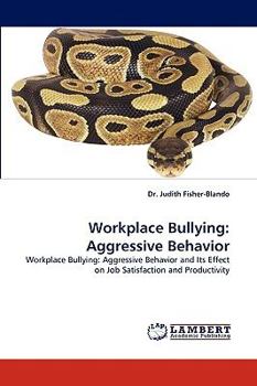 Paperback Workplace Bullying: Aggressive Behavior Book