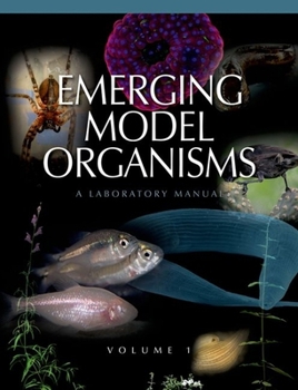Hardcover Emerging Model Organisms: A Laboratory Manual, Volume 1 Book