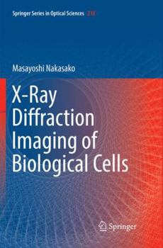 Paperback X-Ray Diffraction Imaging of Biological Cells Book