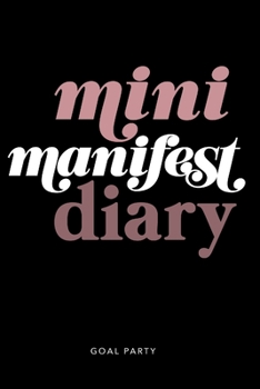 Paperback Mini Manifest Diary Book