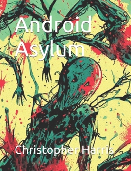 Paperback Android Asylum Book