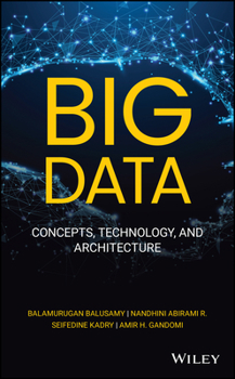 Hardcover Big Data: Concepts, Technology, and Architecture Book