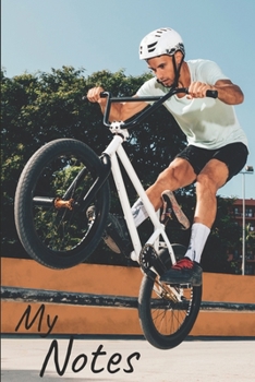 Paperback My notes: BMX Notebook, Bike - Size 6"x 9", 100 Pages - Trend and Original - Convenient to rate Ideas Book