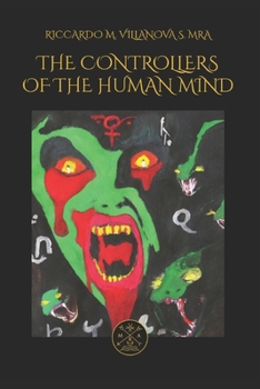 Paperback The Controllers of the Human Mind Book