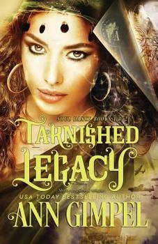 Tarnished Legacy - Book #2 of the Soul Dance