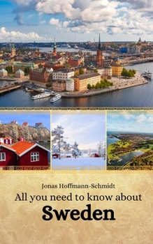 Paperback All you need to know about Sweden Book