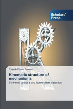 Paperback Kinematic structure of mechanisms Book