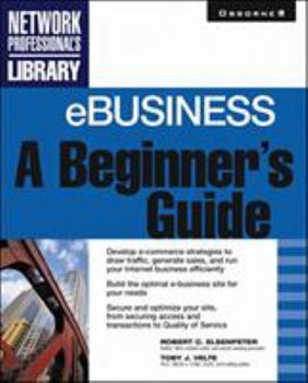 Paperback Ebusiness: A Beginner's Guide Book