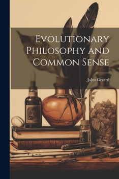 Paperback Evolutionary Philosophy and Common Sense Book