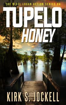 Tupelo Honey: A Nigel Logan Story