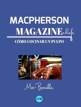 Hardcover Macpherson Magazine Chef's - C?mo cocinar un pulpo [Spanish] Book