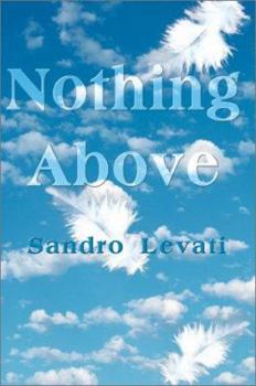 Paperback Nothing Above Book