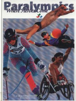 Hardcover Paralympics: Where Heroes Come Book