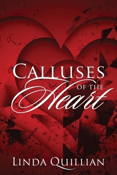 Paperback Calluses of the Heart Book