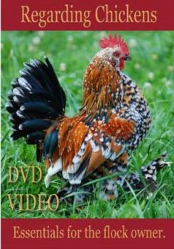 DVD Regarding Chickens, DVD Video Guide, Incubation, How to Raise Chickens Book