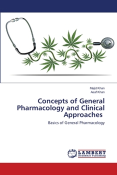 Paperback Concepts of General Pharmacology and Clinical Approaches Book