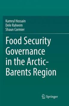 Paperback Food Security Governance in the Arctic-Barents Region Book